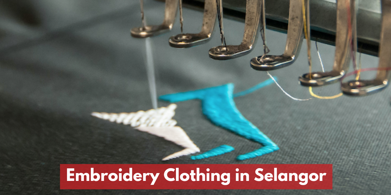 Embroidery Clothing (Company) in Selangor